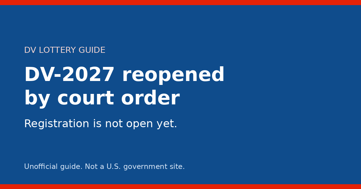 DV-2027 Reopened by Court Order; a Bill Seeks to End the Lottery